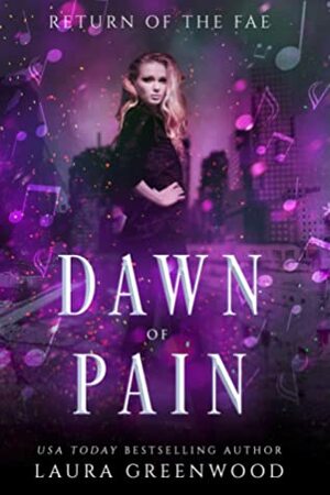 Dawn Of Pain by Laura Greenwood