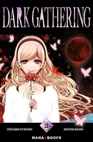 Dark Gathering, Tome 2 by Kenichi Kondō