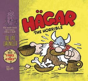 Hagar the Horrible: The Epic Chronicles: Dailies 1982-1983 by Dik Browne