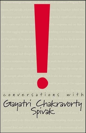 Conversations with Gayatri Chakravorty Spivak by Suzana Milevska, Gayatri Chakravorty Spivak, Tani E. Barlow