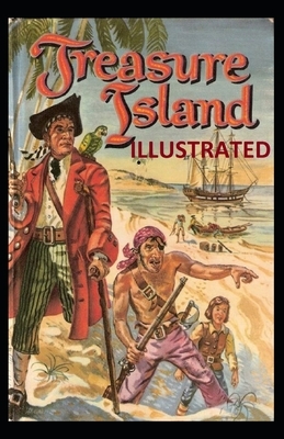 Treasure Island Illustrated by Robert Louis Stevenson