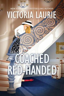 Coached Red-Handed by Victoria Laurie