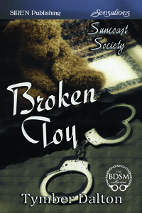 Broken Toy by Tymber Dalton