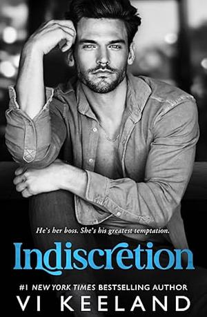 Indiscretion  by Vi Keeland