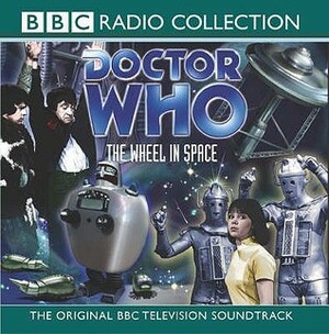 Doctor Who: The Wheel in Space by Kit Pedler, David Whitaker