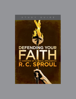 Defending Your Faith by Ligonier Ministries