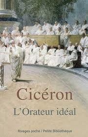 L'Orateur idéal by Nicolas Waquet, Marcus Tullius Cicero