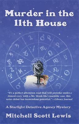 Murder in the 11th House by Mitchell Lewis