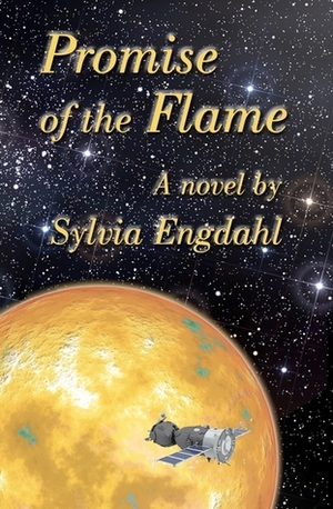 Promise of the Flame by Sylvia Engdahl