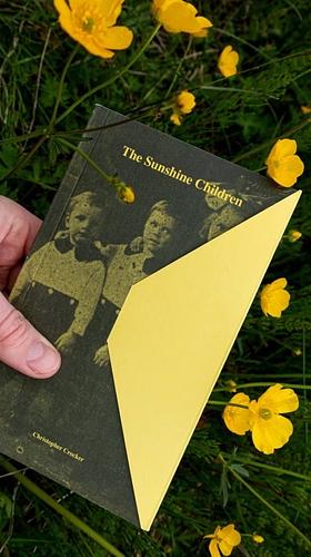 The Sunshine Children by Christopher Crocker