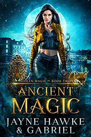 Ancient Magic by Jayne Hawke, Gabriel~