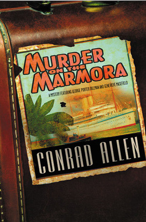 Murder on the Marmora by Conrad Allen