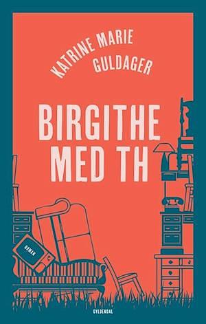 Birgithe med th by Katrine Marie Guldager