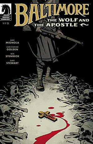 Baltimore: The Wolf and the Apostle #1 by Mike Mignola, Christopher Golden