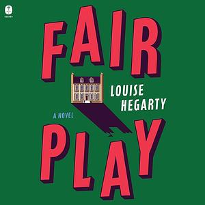 Fair Play by Louise Hegarty