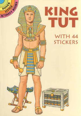 King Tut: With 44 Stickers by A. G. Smith