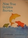 Nine True Dolphin Stories by Margaret Davidson