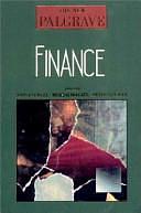 Finance: The New Palgrave by Peter Newman, Murray Milgate, John Eatwell