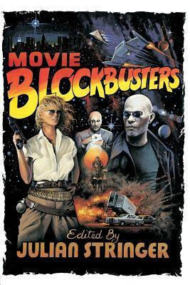 Movie Blockbusters by Julian Stringer