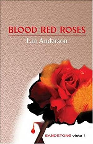 Blood Red Roses by Lin Anderson