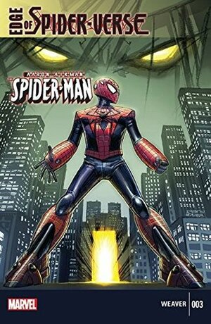 Edge of Spider-Verse #3 by Dustin Weaver