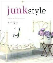 Junk Style by Melanie Molesworth