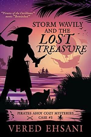 Storm Wavily and the Lost Treasure by Vered Ehsani