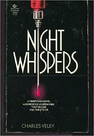 Night Whispers by Charles Veley