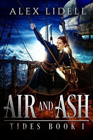 Air and Ash by Alex Lidell