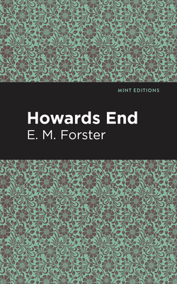 Howards End by E.M. Forster