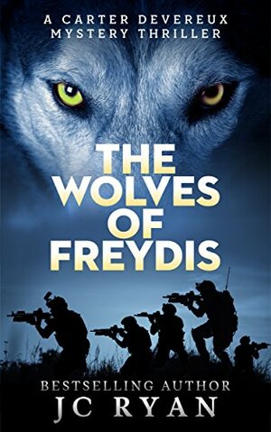 The Wolves of Freydis by J.C. Ryan