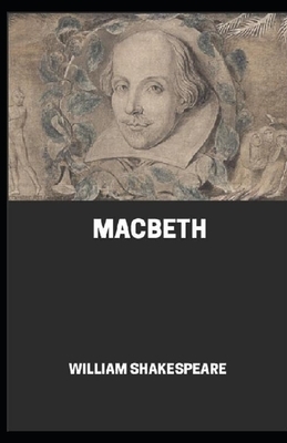 Macbeth by William Shakespeare