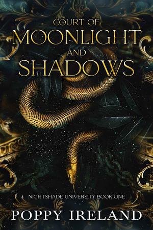 Court of Moonlight and Shadows by Poppy Ireland