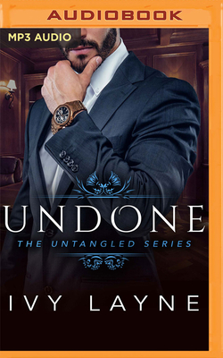 Undone by Ivy Layne