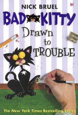 Drawn to Trouble by Nick Bruel