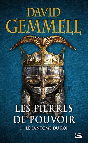 Le Fantôme du roi by David Gemmell