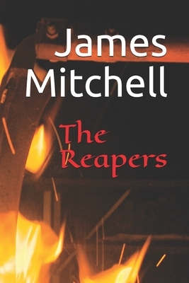The Reapers by James Mitchell