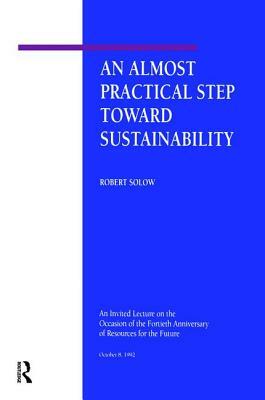 An Almost Practical Step Toward Sustainability by Robert M. Solow