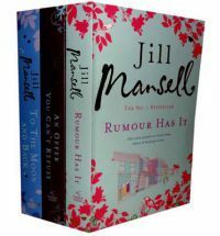 Jill Mansell Collection: To The Moon And Back, An Offer You Cant Refuse, Rumour Has It by Jill Mansell