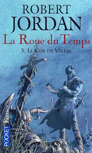 Le cor de Valère by Robert Jordan