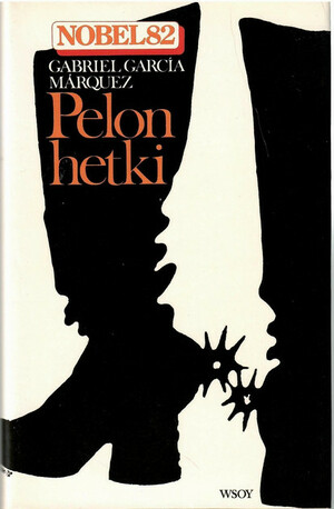 Pelon hetki by Gabriel García Márquez