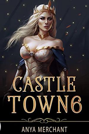 Castle Town 6 by Anya Merchant