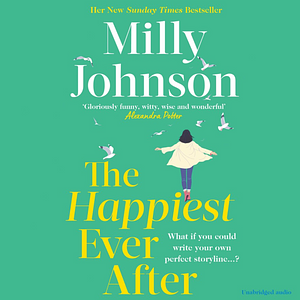 The Happiest Ever After by Milly Johnson
