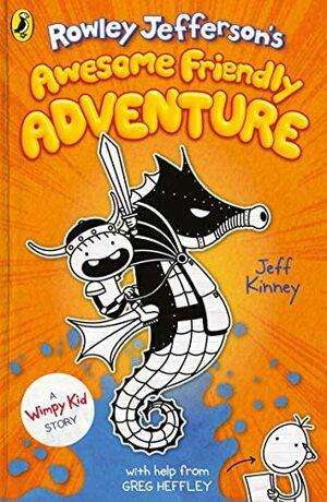 Rowley Jefferson's Awesome Friendly Adventure by Jeff Kinney