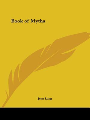 Book of Myths by Jean Lang