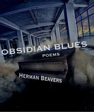 Obsidian Blues by Herman Beavers
