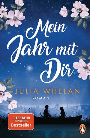 Mein Jahr mit Dir by Julia Whelan