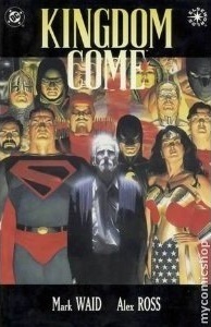 Kingdom Come #2 Truth and Justice by Mark Waid, Alex Ross