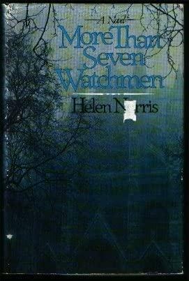More Than Seven Watchmen by Helen Norris