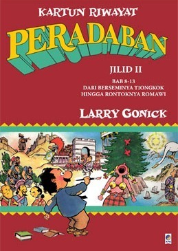 Kartun Riwayat Peradaban Jilid 2 by Larry Gonick